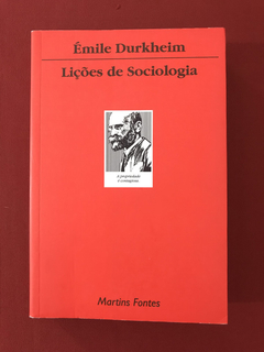 Livro - Lições De Sociologia - Émile Durkheim - Seminovo