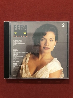 CD - Fera Ferida 2 - Trilha Sonora Novela - 1994 - Nacional