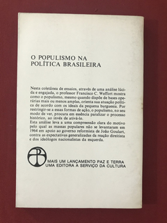 Livro - O Populismo Na Política Brasileira - Ed. Paz e Terra - comprar online