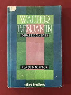 Livro - Obras Escolhidas II - Rua De Mão Única - Brasiliense
