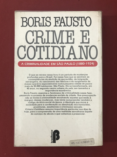 Livro - Crime E Cotidiano - Boris Fausto - Ed. Brasiliense - comprar online