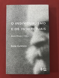 Livro- O Individualismo E Os Intelectuais - Durkheim - Edusp