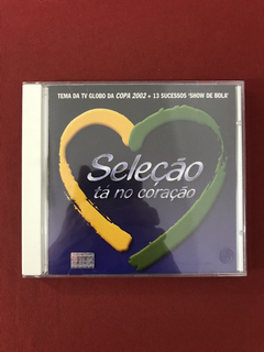 CD - Seleção Tá No Coração - Coração Verde-Amarelo - Semin.