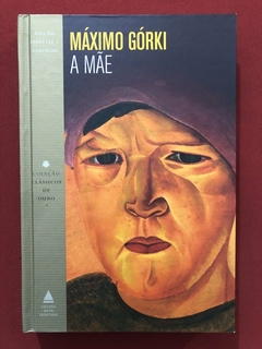 Livro - A Mãe - Máximo Górki - Nova Fronteira - Capa Dura - Seminovo