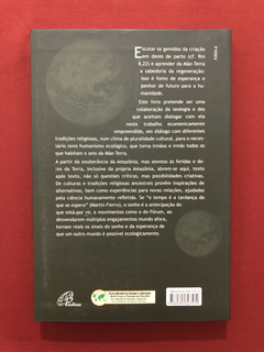 Livro - Nosso Planeta, Nossa Vida: Ecologia E Teologia- Semi - comprar online