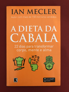 Livro - A Dieta Da Cabala - Ian Mecler - Ed. Record