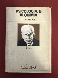 Livro - Psicologia E Alquimia - Volume XII - C. G. Jung