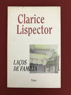 Livro - Laços De Família - Clarice Lispector - Ed. Rocco