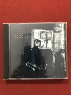 CD - Joshua Redman - Blues On Sunday - Importado - Seminovo