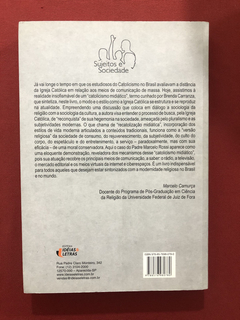 Livro - Catolicismo Midiático - Brenda Carranza - Seminovo - comprar online