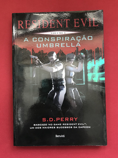 Livro - Resident Evil - Volume I - A Conspiração Umbrella