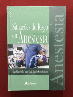 Livro - Situações De Risco Em Anestesia - Lacrado