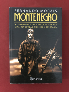 Livro - Montenegro - Fernando Morais - Ed. Planeta