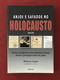 Livro - Anjos E Safados No Holocausto 1938-1939 - Seminovo