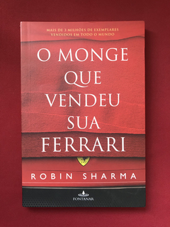 Livro - O Monge Que Vendeu Sua Ferrari - Robin Sharma
