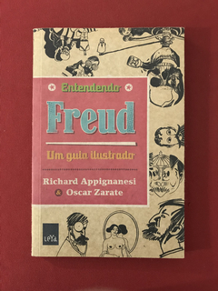 Livro - Entendendo Freud - Richard Appignanesi - Seminovo