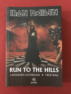 Livro - Iron Maiden: Run To The Hills - Ed. Generale