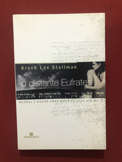 Livro - O Distante Eufrates - Aryeh Lev Stollman