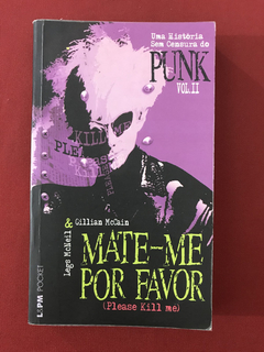 Livro - Mate-me Por Favor - Vol. II - Gillian McCain- Pocket