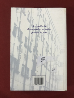 Livro - Estação Carandiru - Drauzio Varella - comprar online