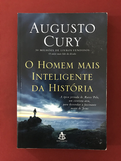 Livro - O Homem Mais Inteligente Da História - Augusto Cury