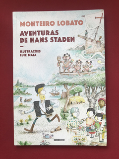 Livro - Aventuras De Hans Staden - Monteiro Lobato- Seminovo