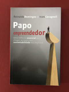 Livro - Papo Empreendedor - Reinaldo Domingos - Ed. DSOP