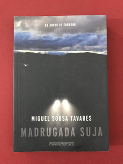 Livro - Madrugada Suja - Miguel Sousa Tavares - Seminovo
