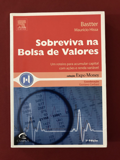 Livro - Sobreviva Na Bolsa De Valores - Bastter - Ed. Campus