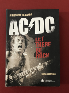 Livro - A História Da Banda AC/DC - Let There Be Rock