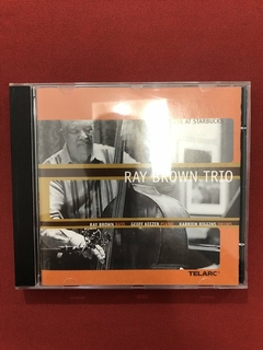CD - Ray Brown Trio - Live At Starbucks - Importado - Semin.