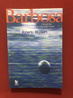 Livro - Barbosa - Roberto Muylaert - Ed. Rmc