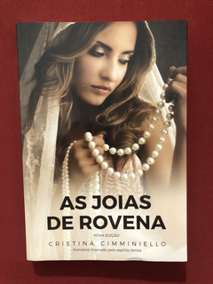 Livro - As Joias De Rovena - Cristina Cimminiello - Seminovo