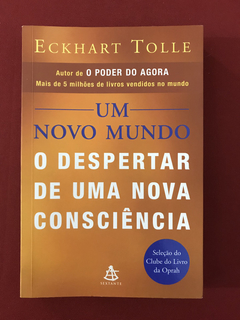 Livro - Um Novo Mundo - O Despertar De Uma Nova Consciência