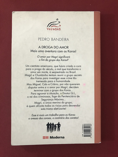 Livro - A Droga Do Amor - Pedro Bandeira - comprar online