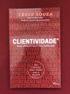 Livro - Clientividade - César Souza - Best Business - Semin.