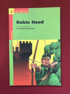 Livro - Robin Hood - Joel Rufino dos Santos - Ed. Scipione