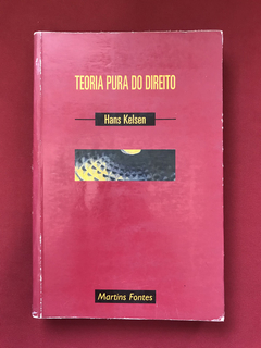 Livro - Teoria Pura Do Direito - Hans Kelsen- Martins Fontes