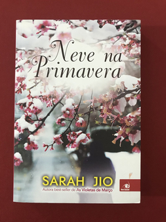 Livro - Neve Na Primavera - Sarah Jio - Seminovo
