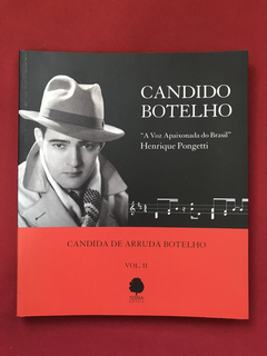 Livro - Candido Botelho - Volume II - Candida De A. - Semin.