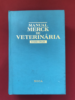 Livro - Manual Merck De Veterinária - Ed. Roca - Capa Dura