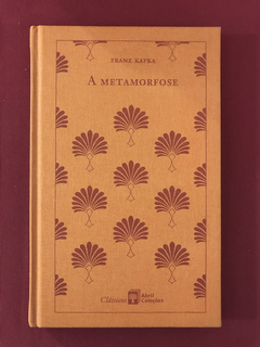 Livro - A Metamorfose - Franz Kafka - Abril Coleções - Semin