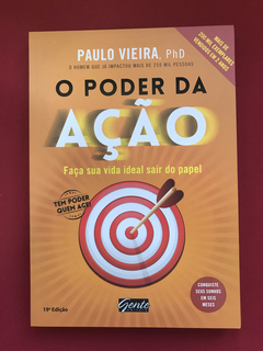 Livro - O Poder Da Ação - Paulo Vieira - Seminovo