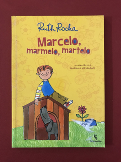 Livro - Marcelo, Marmelo, Martelo - Ruth Rocha - Seminovo
