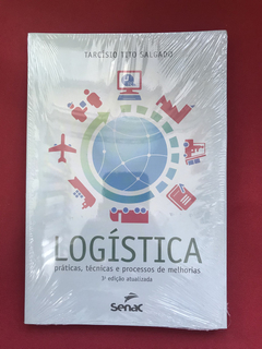 Livro - Logística - Tarcísio Tito Salgado - Ed. Senac - Novo