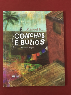 Livro - Conchas E Búzios - Manuel Rui - Ed. FTD - Seminovo