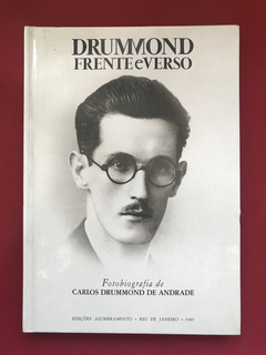 Livro - Drummond Frente E Verso - Fotobiografia De Carlos D.