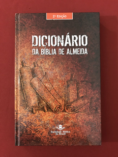 Livro - Dicionário Da Bíblia De Almeida - Capa Dura - Semin.