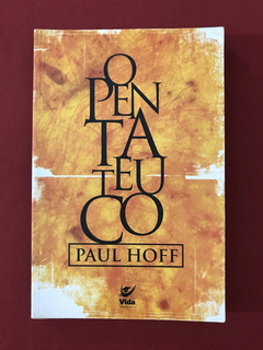 Livro - O Pentateuco - Paul Hoff - Ed. Vida Acadêmica