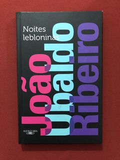 Livro - Noites Lebloninas - João Ubaldo Ribeiro - Seminovo
